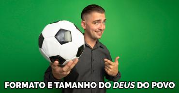 O TAMANHO DO DEUS DO POVO - UMA BOLA